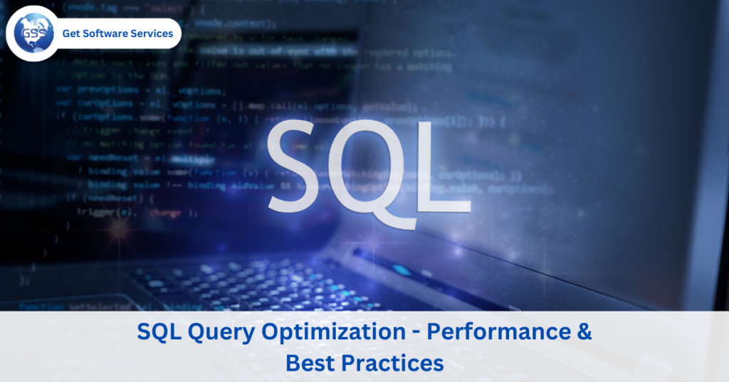 SQL Query Optimization - Get Software Service